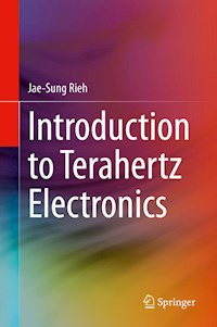 Introduction to Terahertz Electronics - Jae-Sung Rieh - E-Book