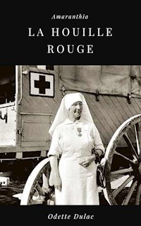 La Houille Rouge - Odette Dulac - E-Book