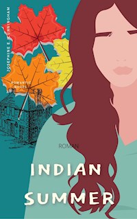 Indian Summer - Josephine E. Cunningham - E-Book