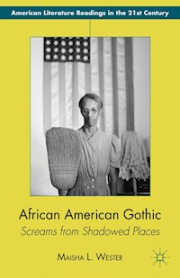 African American Gothic - M. Wester - E-Book