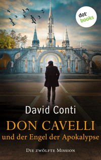 Don Cavelli und der Engel der Apokalypse - David Conti - E-Book