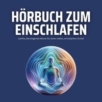 Angeleitete Tiefenentspannung zum Einschlafen & Loslassen - Mentalreisen zum Einschlafen - Hörbuch