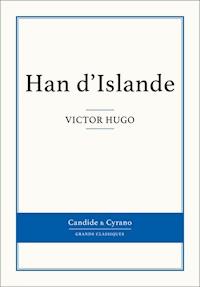 Han d'Islande - Victor Hugo - E-Book