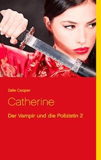 Catherine - Dale Cooper - E-Book