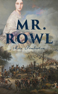 Mr. Rowl - Max Pemberton - E-Book