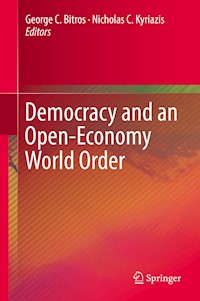 Democracy and an Open-Economy World Order - - E-Book