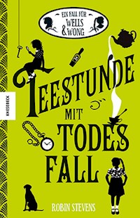 Teestunde mit Todesfall - Robin Stevens - E-Book