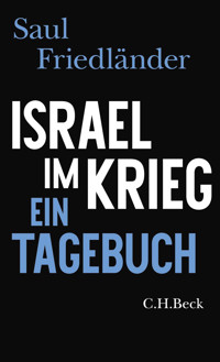 Israel im Krieg - Saul Friedländer - E-Book