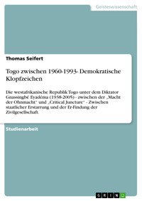 Togo zwischen 1960-1993- Demokratische Klopfzeichen - Thomas Seifert - E-Book