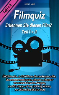 Filmquiz Erkennen Sie diesen Film? Teil I + II - Stefan Lieb - E-Book