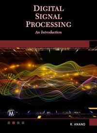 Digital Signal Processing - Mercury Learning and Information - E-Book