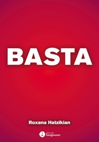 Basta - Roxana Hatzikián - E-Book