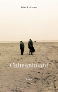 Chimanimani - Björn Schürmann - E-Book