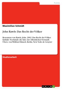 John Rawls: Das Recht der Völker - Maximilian Schmidt - E-Book