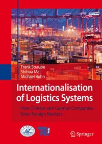 Internationalisation of Logistics Systems - Frank Straube - E-Book