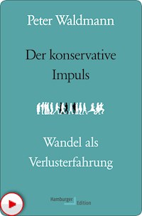 Der konservative Impuls - Peter Waldmann - E-Book