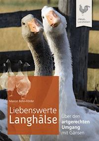 Liebenswerte Langhälse - Marion Bohn-Förder - E-Book