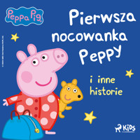 Świnka Peppa - Pierwsza nocowanka Peppy i inne historie - Neville Astley - Hörbuch