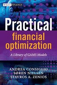 Practical Financial Optimization - Soren S Nielson - E-Book