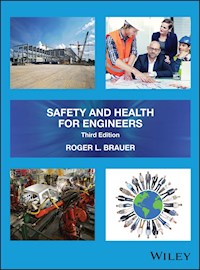 Safety and Health for Engineers - Roger L. Brauer - E-Book