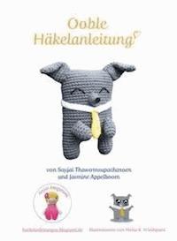 Ooble Häkelanleitung - Sayjai Thawornsupacharoen - E-Book