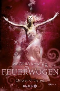 Feuerwogen - Virginia Kantra - E-Book
