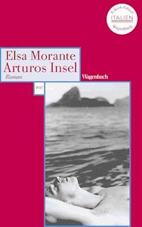 Arturos Insel - Elsa Morante - E-Book