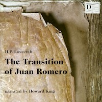 The Transition of Juan Romero - H. P. Lovecraft - Hörbuch