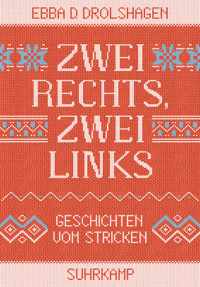Zwei rechts, zwei links - Ebba D. Drolshagen - E-Book