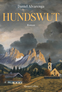 Hundswut - Daniel Alvarenga - E-Book