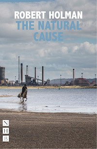 The Natural Cause - Robert Holman - E-Book