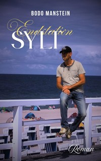Endstation Sylt - Bodo Manstein - E-Book