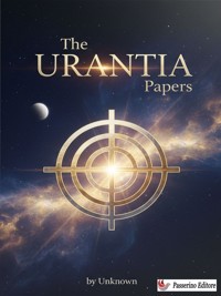 The Urantia Papers - Unknown - E-Book