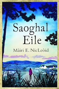 Saoghal Eile (Another World) - Màiri E Nicleòid - E-Book