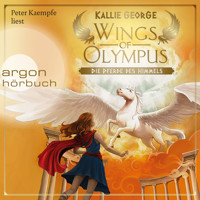 Wings of Olympus - Die Pferde des Himmels (Ungekürzte Lesung mit Musik) - Kallie George - Hörbuch
