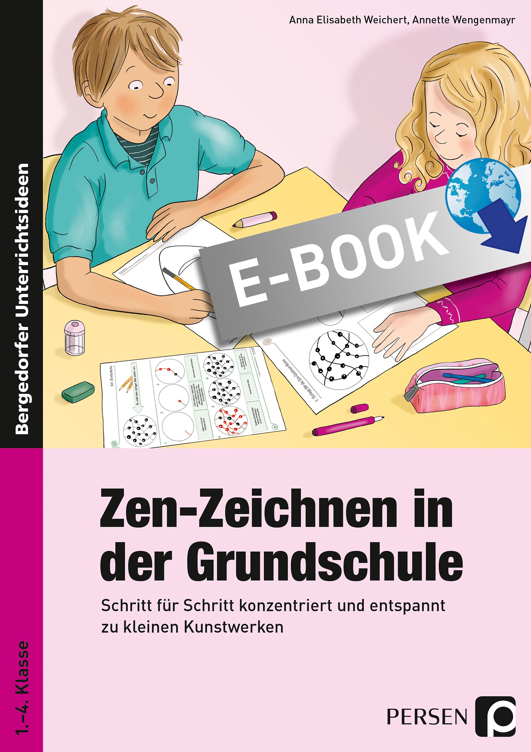 Zen-Zeichnen in der Grundschule - A.E. Weichert - E-Book