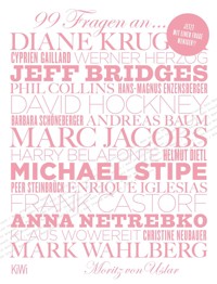 99 Fragen an - Moritz von Uslar - E-Book