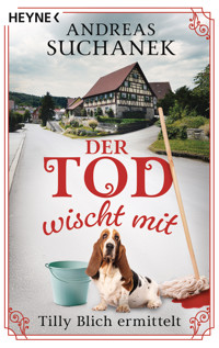 Der Tod wischt mit - Andreas Suchanek - E-Book