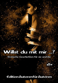 Willst du mit mir ...? - Hari Patz - E-Book