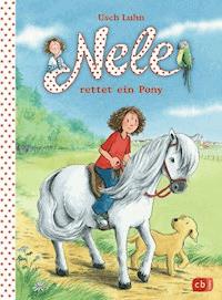 Nele rettet ein Pony - Usch Luhn - E-Book