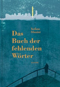 Das Buch der fehlenden Wörter - Stefano Massini - E-Book