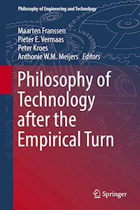 Philosophy of Technology after the Empirical Turn - - E-Book