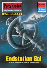 Perry Rhodan 1490: Endstation Sol - Ernst Vlcek - E-Book
