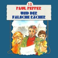 Paul Pepper, Folge 10: Paul Pepper und der falsche Rächer - Felix Huby - Hörbuch