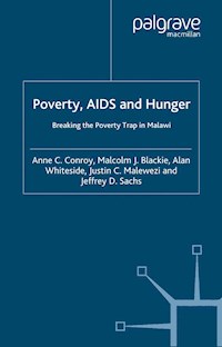 Poverty, AIDS and Hunger - A. Conroy - E-Book