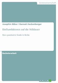 Einflussfaktoren auf die Stilldauer - Josephin Bäker - E-Book