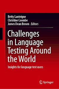 Challenges in Language Testing Around the World -  - E-Book