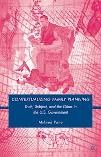 Contextualizing Family Planning - Mihnea Panu - E-Book
