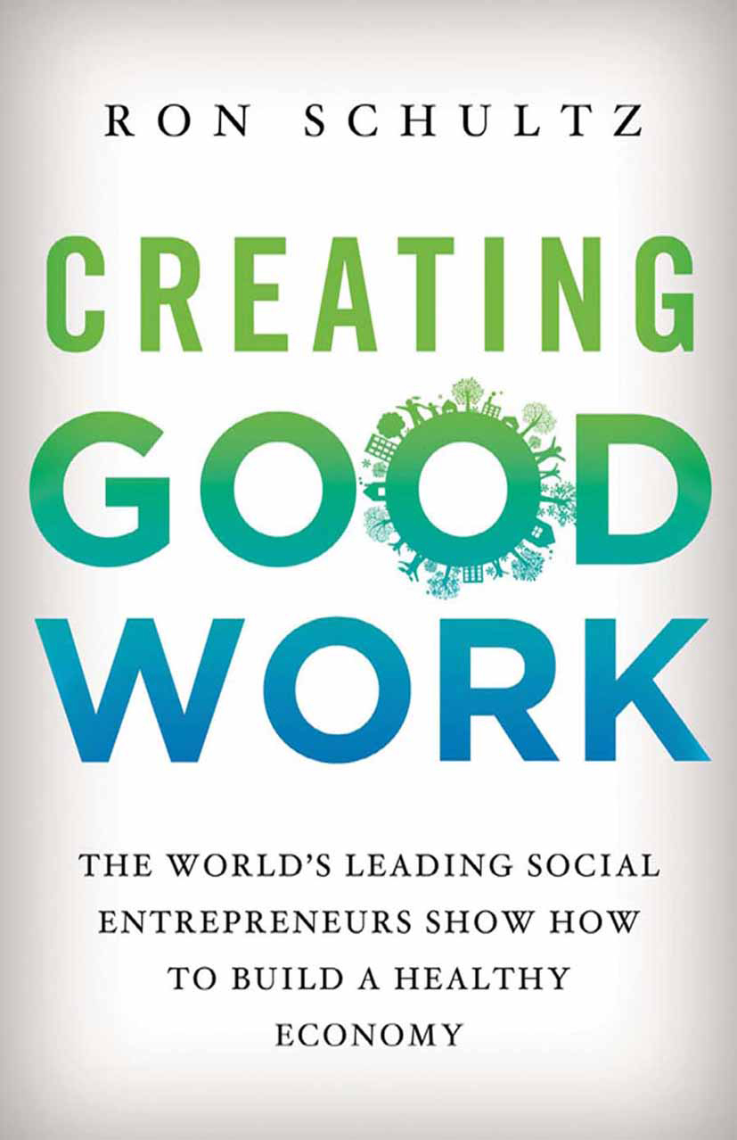 Creating Good Work -  - E-Book