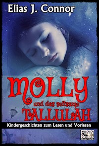 Molly und das seltsame Tallulah - Elias J. Connor - E-Book